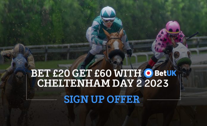 Cheltenham day 2 2023 BetUK