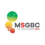 Leading Advisory Firms and Energy Institutions to Participate in MSGBC Oil, Gas & Power 2025